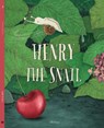 Henry the Snail - Katarina Macurova - 9788000067933