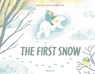 The First Snow - Marie Stumpfova ; Radek Maly - 9788000070759