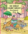 Do Sheep Count Sheep? - Petra Bartikova - 9788000072821