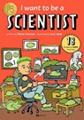 I Want to Be a Scientist - Stepanka Sekaninova - 9788000075747