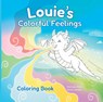 Louie's Colorful Feelings Coloring Book - Mariessa Shein - 9788000078922
