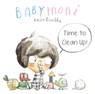 Babymoni: Time to Clean Up! - Rocio Bonilla - 9788000079011