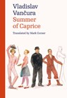 Summer of Caprice - Vladislav Vancura - 9788024632896