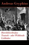 Horribilicribrifax Teutsch - oder Wählende Liebhaber - Andreas Gryphius - 9788026805984
