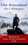 Über Deutschland (De l'Allemagne) - Madame de (Anne-Louise-Germaine) Staël - 9788026809104