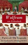 Parzival: Die Legende der Gralssuche (Rittergedichte) - Wolfram von Eschenbach - 9788026809135