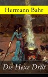 Die Hexe Drut - Hermann Bahr - 9788026811091