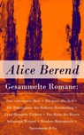 Gesammelte Romane - Alice Berend - 9788026814856