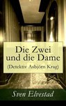 Die Zwei und die Dame (Detektiv Asbjörn Krag) - Sven Elvestad - 9788026816768