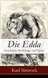 Die Edda (Nordische Mythologie und Epos) - Karl Simrock - 9788026820802