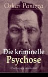 Die kriminelle Psychose (Psichopatia criminalis) - Oskar Panizza - 9788026837558
