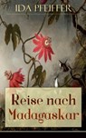 Reise nach Madagaskar - Ida Pfeiffer - 9788026841630
