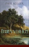 Ferien vom Ich - Paul Keller - 9788026841838
