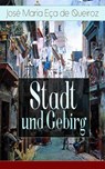 Stadt und Gebirg - José Maria Eça de Queiroz - 9788026844020