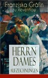 Herrn Dames Aufzeichnungen - Franziska Gräfin zu Reventlow - 9788026845102