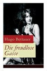 Die freudlose Gasse - Hugo Bettauer - 9788026855545