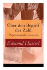 ber den Begriff der Zahl - Edmund Husserl - 9788026858454