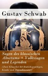 Sagen Des Klassischen Altertums + Volkssagen Und Legenden (Zwei Klassiker Der Deutschsprachigen, Kinder Und Jugendliteratur) - SCHWAB,  Gustav - 9788026858911