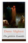Die gottliche Komodie - Dante Alighieri ; Richard Zoozmann ; Gustave Dore - 9788026859598