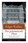 Das geheimnisvolle Haus (Krimi-Klassiker) - Edgar Wallace - 9788026861171