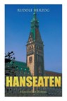 Hanseaten (Historischer Roman) - HERZOG,  Rudolf - 9788026862390