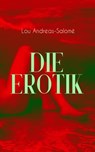 Die Erotik - Lou Andreas-Salomé - 9788026868071