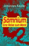 Somnium - Eine Reise zum Mond - Johannes Kepler - 9788026869214