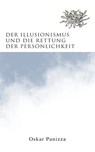 Der Illusionismus und die Rettung der Persönlichkeit - Oskar Panizza - 9788026870838