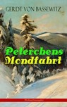 Peterchens Mondfahrt (Weihnachtsausgabe) - Gerdt von Bassewitz - 9788026871842