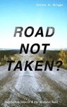 ROAD NOT TAKEN? - Imperium in Imperio & The Hindered Hand - Sutton E. Griggs - 9788026874232