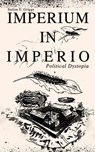 IMPERIUM IN IMPERIO (Political Dystopia) - Sutton E. Griggs - 9788026874249