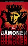 Die Dämonen - Fjodor Michailowitsch Dostojewski - 9788026874881
