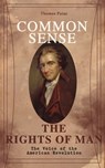 Common Sense & The Rights of Man - The Voice of the American Revolution - Thomas Paine - 9788026875567