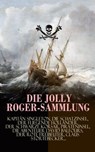 Die Jolly Roger-Sammlung - Robert Louis Stevenson ; Emilio Salgari ; Daniel Defoe ; Frederick Kapitän Marryat ; James Fenimore Cooper ; Georg Engel - 9788026878612