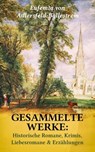 Gesammelte Werke: Historische Romane, Krimis, Liebesromane & Erzählungen - Eufemia von Adlersfeld-Ballestrem - 9788026879473