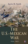 The U.S.-Mexican War (Vol. 1&2) - Justin H. Smith - 9788026882756