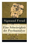 Eine Schwierigkeit der Psychoanalyse - Sigmund Freud - 9788026887379