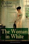 The Woman in White (Illustrated Edition) - Wilkie Collins ; John McLenan - 9788026891079