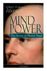 Mind Power - William Walker Atkinson - 9788026891826