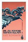 The Dr. Fu Manchu (A Supervillain Trilogy) - Sax Rohmer - 9788026891871