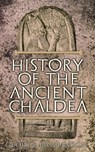History of the Ancient Chaldea - George Rawlinson - 9788026892465