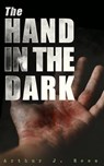 The Hand in the Dark - Arthur J. Rees - 9788026895633