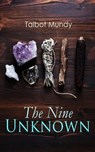 The Nine Unknown - Talbot Mundy - 9788026895923