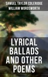 Wordsworth & Coleridge: Lyrical Ballads and Other Poems - Samuel Taylor Coleridge ; William Wordsworth - 9788027201310