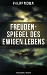 Freuden-Spiegel des ewigen Lebens (Kirchenliedern & Predigten) - Philipp Nicolai ; Teresa Winkler - 9788027203659