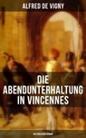 Die Abendunterhaltung in Vincennes (Historischer Roman) - Alfred de Vigny - 9788027204007