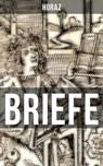 BRIEFE - Horaz ; Carolin Vogler - 9788027210374