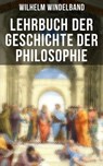 Lehrbuch der Geschichte der Philosophie - Wilhelm Windelband - 9788027211944