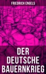 Der deutsche Bauernkrieg - Friedrich Engels ; Melina Bauer - 9788027212545