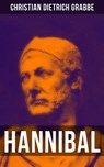 HANNIBAL - Christian Dietrich Grabbe ; Teresa Winkler - 9788027215133